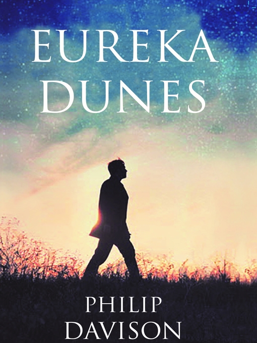 Title details for Eureka Dunes by Philip Davison - Available